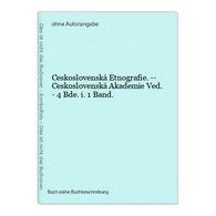 Ceskoslovenská Etnografie. -- Ceskoslovenská Akademie Ved. - 4 Bde. I. 1 Band. - Sonstige & Ohne Zuordnung