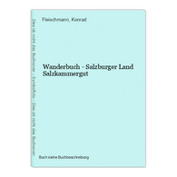 Wanderbuch - Salzburger Land Salzkammergut - Landkarten