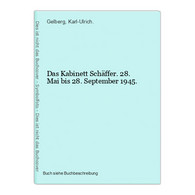 Das Kabinett Schäffer. 28. Mai Bis 28. September 1945. - Mapamundis