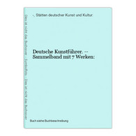 Deutsche Kunstführer. -- Sammelband Mit 7 Werken: - Maps Of The World