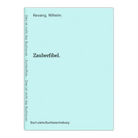 Zauberfibel. - Sagen En Legendes