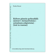 Kultura Pitaniia Gydanskikh Nentsev ( Interpretatsiia I Sotsialnaia Adaptatsiia) - (text In Russian) - Langues Slaves