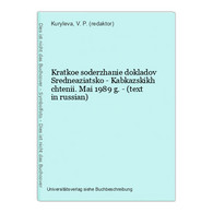 Kratkoe Soderzhanie Dokladov Sredneaziatsko - Kabkazskikh Chtenii. Mai 1989 G. - (text In Russian) - Langues Slaves
