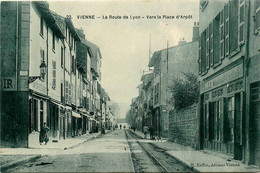 Vienne * La Route De Lyon * Vers La Place D'arpôt * Débitant Vins * Commerces Magasins - Vienne