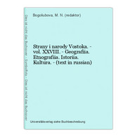 Strany I Narody Vostoka. - Vol. XXVIII. - Geografiia. Etnografiia. Istoriia. Kultura. - (text In Russian) - Slavische Talen