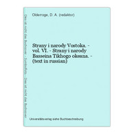 Strany I Narody Vostoka. - Vol. VI. - Strany I Narody Basseina Tikhogo Okeana. - (text In Russian) - Langues Slaves