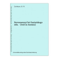 Sovremennyi Byt Buriatskogo Sela. - (text In Russian) - Langues Slaves