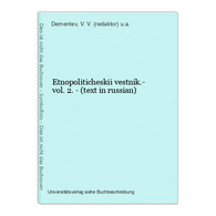 Etnopoliticheskii Vestnik.- Vol. 2. - (text In Russian) - Slavische Talen