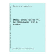 Strany I Narody Vostoka - Vol. XV. Afrika I Aziia. - (text In Russian) - Langues Slaves