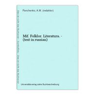 Mif. Folklor. Literatura. - (text In Russian) - Langues Slaves