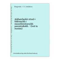 Arkhaicheskii Ritual V Foklornykh I Ranneliteraturnykh Pamiatnikakh. - (text In Russian) - Langues Slaves