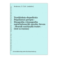 Turukhskaia Ekspeditsiia Pripoliarnoi Perepisi : Etnografiia I Demogeafiia Malochislennykh Narodov Severa : Sb - Langues Slaves