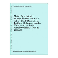 Materialy Po Istorii I Filologii Tsentralnoi Azii. - Vol. 4 - Trudy Buriatskogo Instituta Obshchestvennykh Nau - Slav Languages