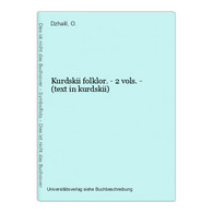 Kurdskii Folklor. - 2 Vols. - (text In Kurdskii) - Slav Languages