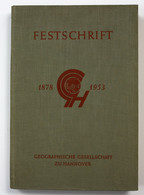 Festschrift Zur Feier Des 75 Jährigen Bestehens Der Geographischen Gesellschaft Zu Hannover - Mappamondo