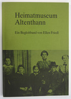 Heimatmuseum Altenthann Ein Begleitband - Mappemondes