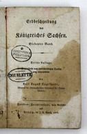 Erdbeschreibung Des Königreiches Sachsen. - 7. Band. - 3. Auflage. - Landkarten