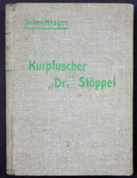 Kurpfuscher 'Dr.' Stöppel - Internationale Auteurs