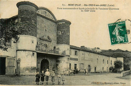 Mont Pilat * La Porte Monumentale Et La Façade Principale De L'ancienne Chartreuse * Restaurant PITIOT * Villageois - Mont Pilat