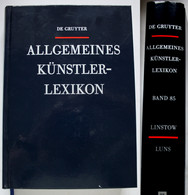 Allgemeines Künstler-Lexikon. Die Bildenden Künstler Aller Zeiten Und Völker. Band 85 - Linstow-Luns. - Photography