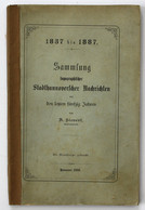 1837-1887. Sammlung Topographischer Stadthannoverscher Nachrichten Aus Den Letzten Fünfzig Jahren. Als Manuscr - Mappemondes