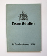 Neues Schaffen. Die Hauptstadt Hannover 1935/36. - Mapamundis