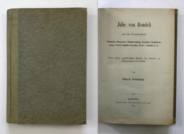Julie Von Bondeli Und Ihre Freundeskreis. Wieland, Rousseau, Zimmermann, Lavater, Leuchsenring, Usteri, Sophie - 4. 1789-1914
