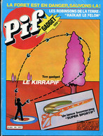 Pif Gadget N°589 De Juillet 1980 -  Les Robinsons De La Terre " Haïka Le Félon" - - Pif Gadget