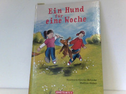 Ein Hund Für Eine Woche - Andere & Zonder Classificatie