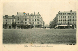 Lille * La Place Sébastopol Et La Rue Inkermann - Lille