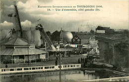 Tourcoing * Exposition Internationale De 1906 * Vue D'ensemble , Côté Gauche * Ballon Attractions - Tourcoing