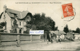 LA NEUVILLE-les-WASIGNY.  Rue Warneau - Ohne Zuordnung