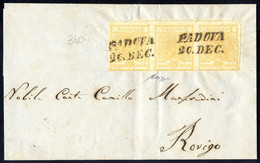 O/cover 1850, 5 Cent, Giallo Arancio Chiaro, Striscia Di Tre (a Filo In Alto) Su Lettera Da Padova Per Rovigo, Firm. Caf - Lombardy-Venetia