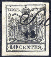 O 1850, 10 Cent. Grigio Nero, Usato, Cert. Goller (Sass. 2c / 250,-) - Lombardy-Venetia