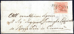 O/cover 1850, 15 Cent. Rosso, Prima Tiratura Su Lettera Da Soresina 17.8. Per Cremona, Firm. Raybaudi (Sass. 3a / 300,-) - Lombardy-Venetia
