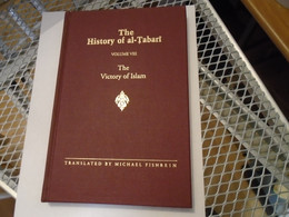 THE HISTORY OF AL-TABARI VOLUME VIII THE VICTORY OF ISLAM TRAD. MICHAEL FISHBEIN - Altri & Non Classificati