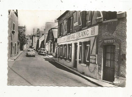 Cp , Automobiles , Commerce , Hôtel Du CHEVAL BLANC ,45, FERRIERES EN GATINAIS , Rue Du LION D'OR , Vierge ,ed. Mage - PKW