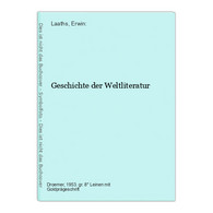 Geschichte Der Weltliteratur - Duitse Auteurs