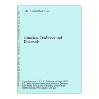 Ostasien. Tradition Und Umbruch - Asien Und Nahost