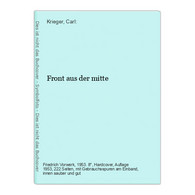 Front Aus Der Mitte - Autores Alemanes