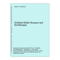 Gottfried Keller Romane Und Erzählungen - German Authors