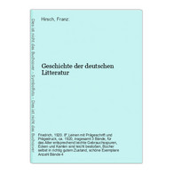 Geschichte Der Deutschen Litteratur - Deutschsprachige Autoren