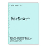 Kindlers Neues Literatur Lexikon Bd.8 HO-JZ - German Authors