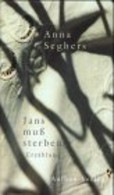 Jans Muß Sterben - Autores Alemanes