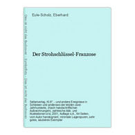 Der Strohschlüssel-Franzose - Deutschsprachige Autoren