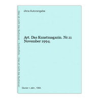 Art. Das Kunstmagazin. Nr.11 November 1994. - Sonstige & Ohne Zuordnung