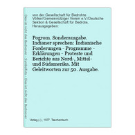 Pogrom. Sonderausgabe. Indianer Sprechen: Indianische Forderungen - Programme - Erklärungen - Proteste Und Ber - Sonstige & Ohne Zuordnung