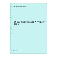 Art Das Kunstmagazin November 2000 - Sonstige & Ohne Zuordnung
