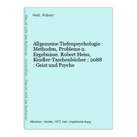 Allgemeine Tiefenpsychologie : Methoden, Probleme U. Ergebnisse. - Psicologia