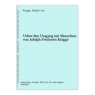 Ueber Den Umgang Mit Menschen. - Psychology